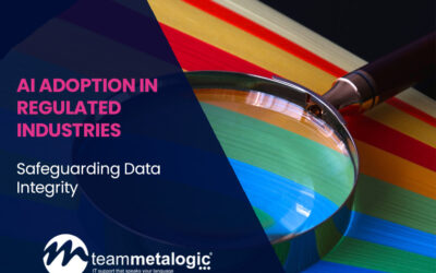 AI Adoption in Regulated Industries: Safeguarding Data Integrity